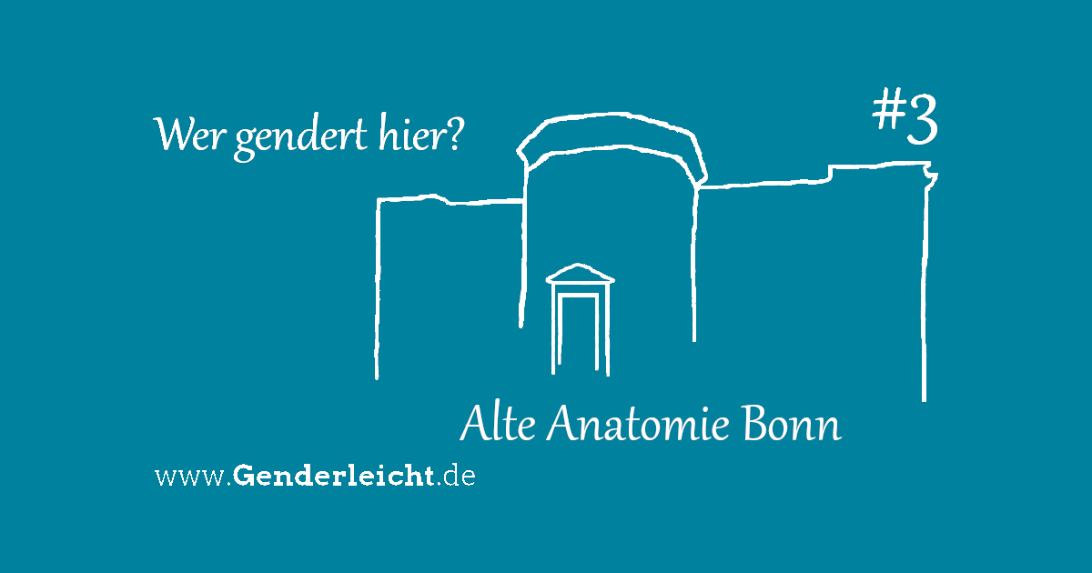 Carlotta Linus Alte Anatomie Bonn Silhouette Alte Anatomie Bonn - Weisse Linien auf blauem Hintergrund mit Text: Wer gendert hier?