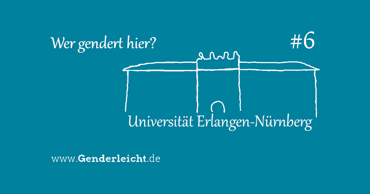 Silhouette Universit&auml;t Erlangen-N&uuml;rnberg - weiss auf blauem Untergrund - mit der Frage: Wer gendert hier?