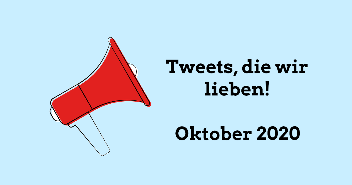 Rotes Megafon auf hellblauem Hintergrund mit Schrift: Tweets, die wir lieben, September 2020